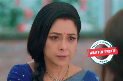 anupama written update 25 october 2023|Anupama Written Update